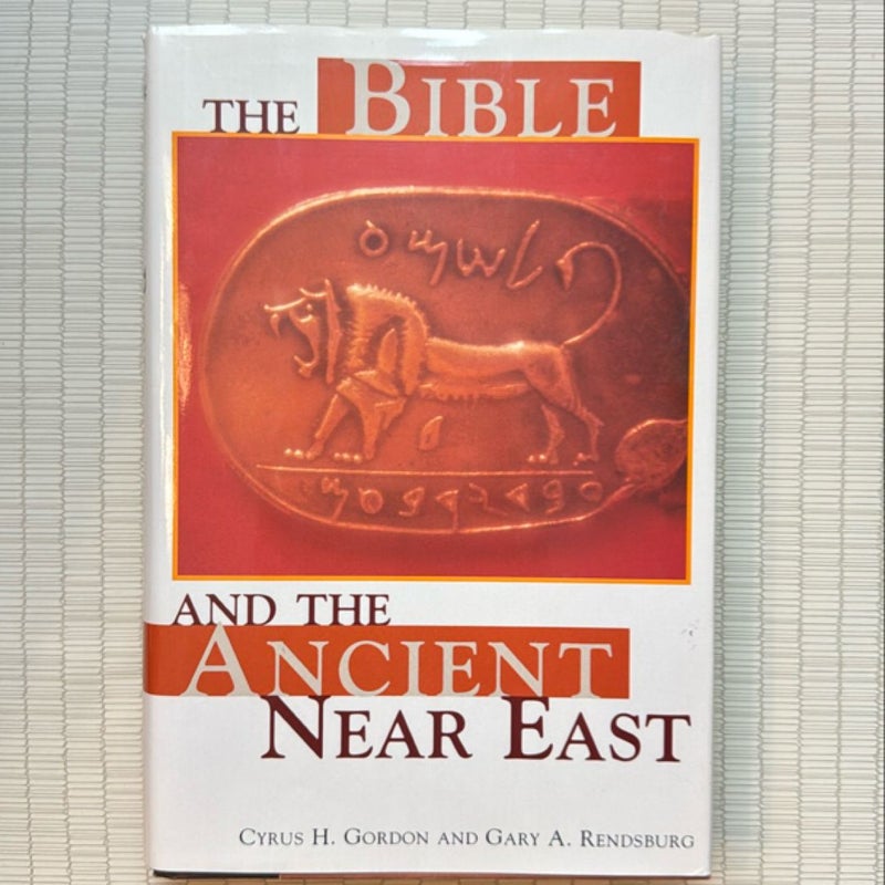 The Bible and the Ancient Near East