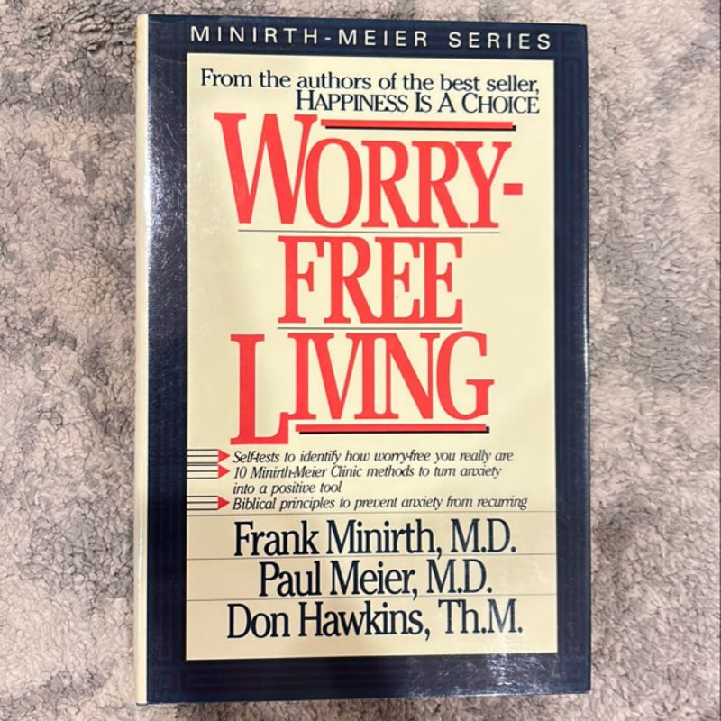 Worry-Free Living