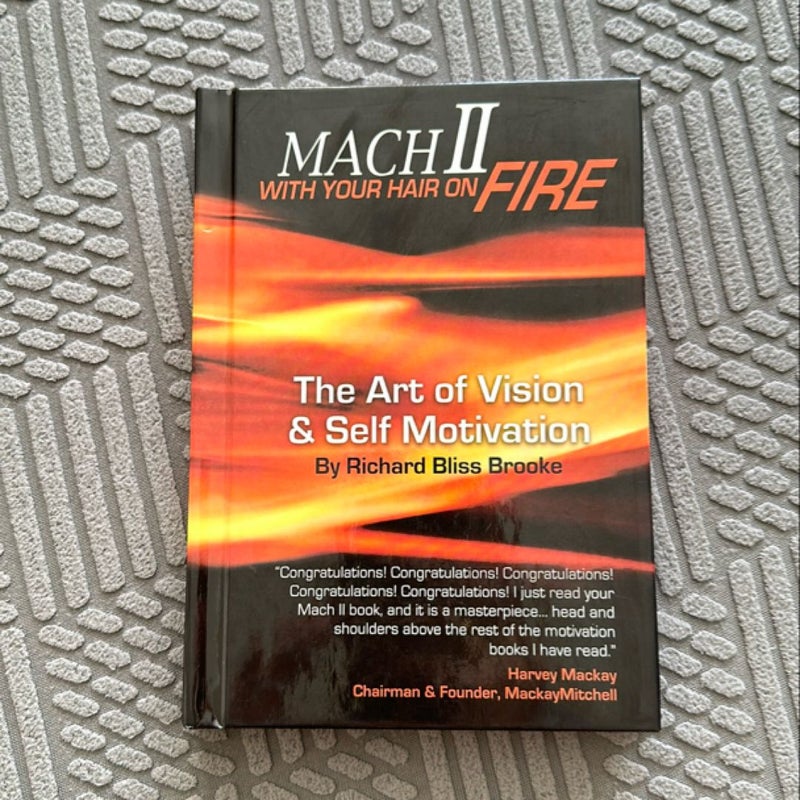 Mach II with Your Hair on Fire