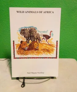 Wild Animals of Africa