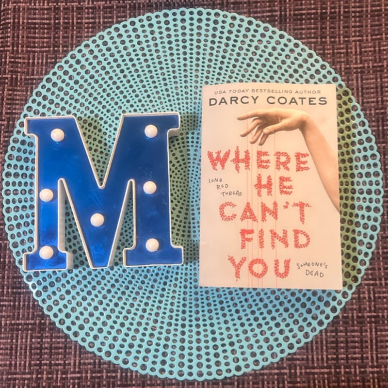 Where He Can't Find You