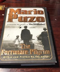 1st Random House ed. /2rd * The Fortunate Pilgrim