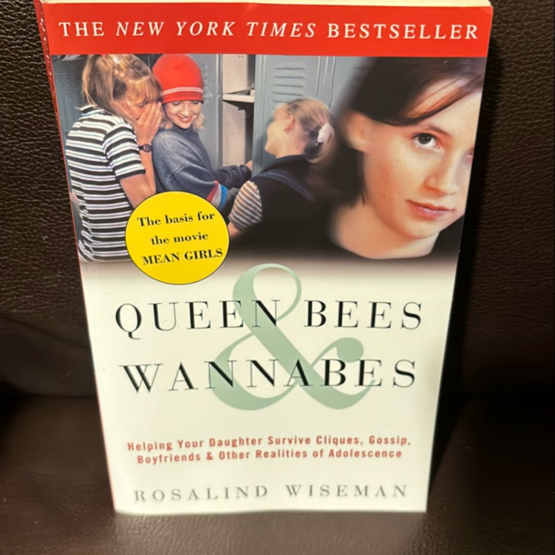 Queen Bees and Wannabes