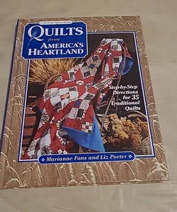 A Rodale Quilt Book: Quilts from America's Heartland Step-by-Step Directions 