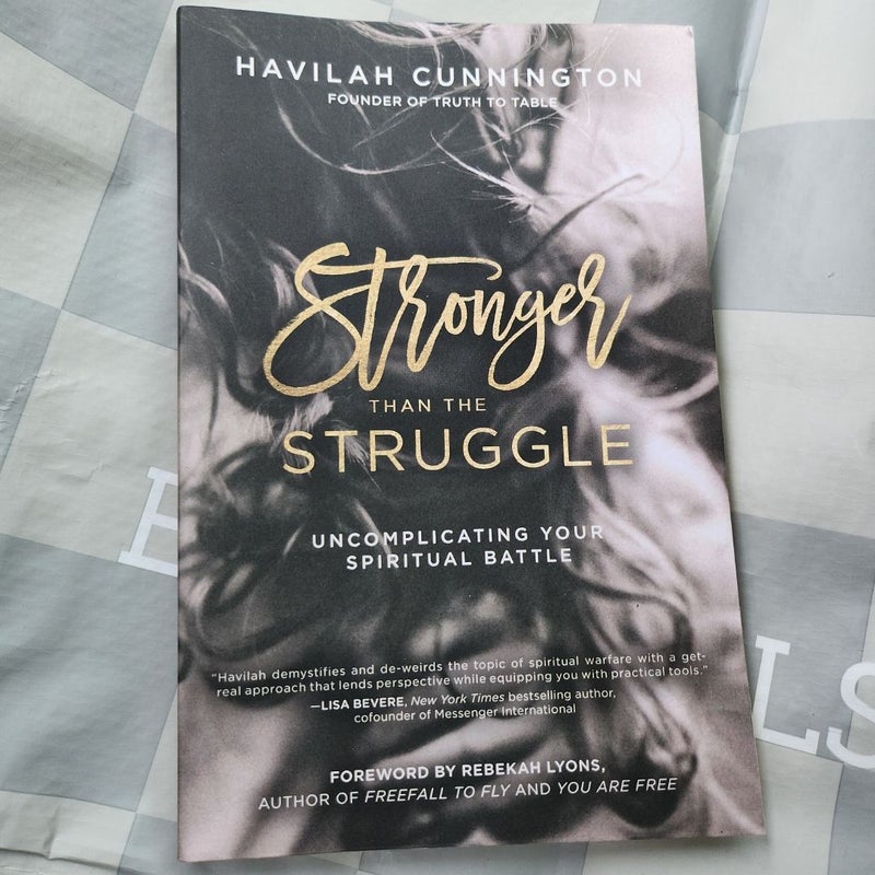 Stronger Than the Struggle