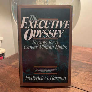 The Executive Odyssey