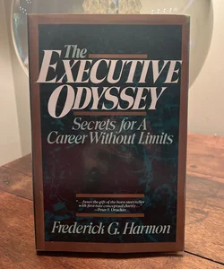 The Executive Odyssey