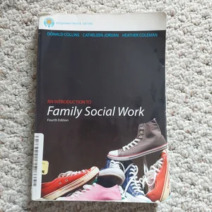 Brooks/Cole Empowerment Series: an Introduction to Family Social Work
