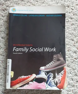 Brooks/Cole Empowerment Series: an Introduction to Family Social Work