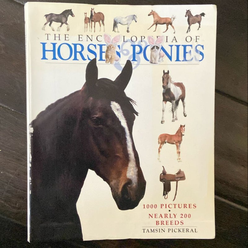 The Encyclopedia of Horses and Ponies