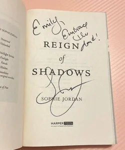 Signed! Reign of Shadows