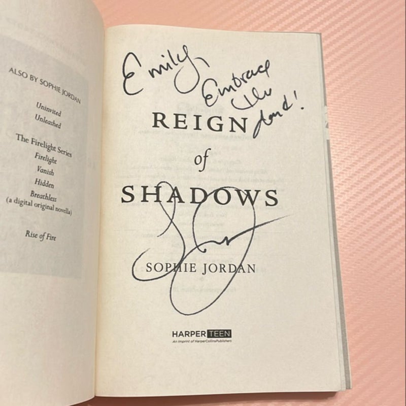 Signed! Reign of Shadows