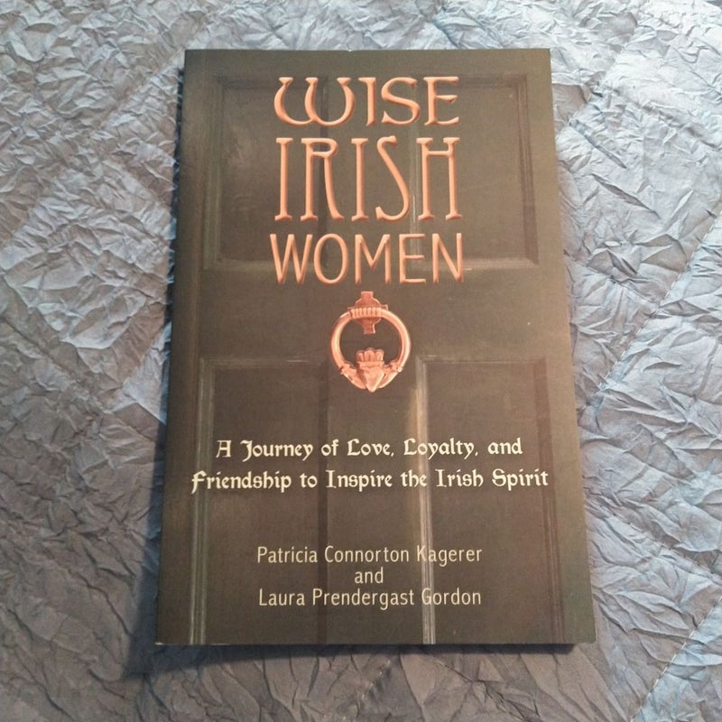 Wise Irish Women