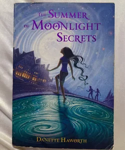 The Summer Of MoonLight Secrets 