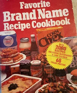 Favorite brand name recipe cookbook
