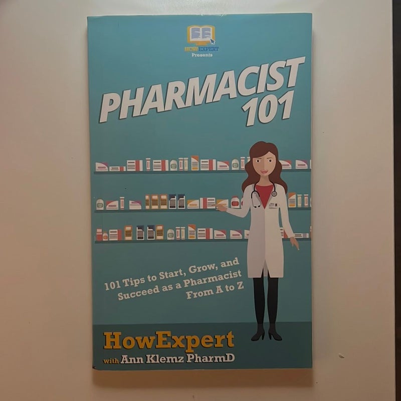 Pharmacist 101