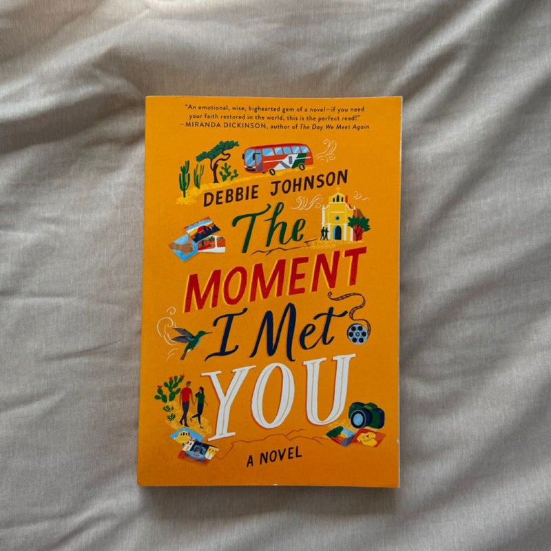 The Moment I Met You