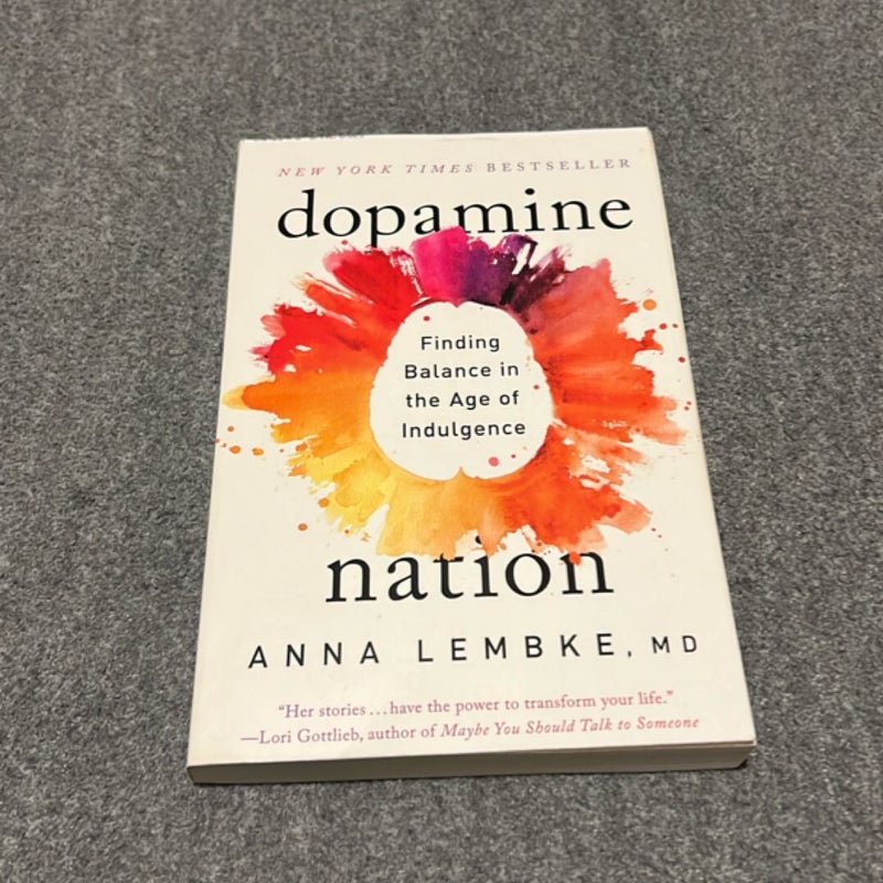 Dopamine Nation