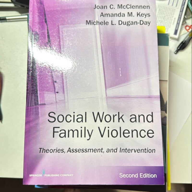 Social Work and Family Violence, Second Edition