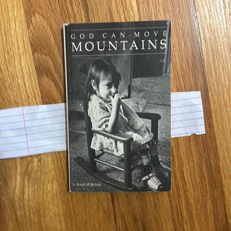 God Can Move Mountains 