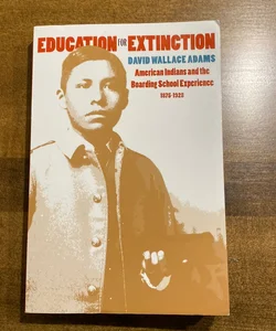 Education for Extinction