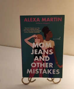 Mom Jeans and Other Mistakes