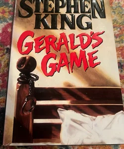 Gerald's Game by King, Stephen Hardcover First Edition Very Good