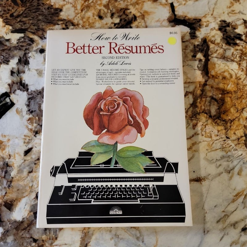 How to Write Better Resumes