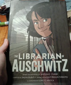 The Librarian of Auschwitz: the Graphic Novel