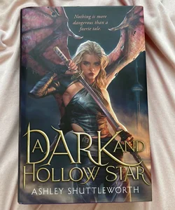 A Dark and Hollow Star (Signed)