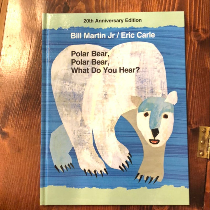 Polar Bear, Polar Bear, What Do You Hear? 20th Anniversary Edition with CD