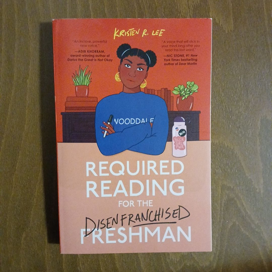 Required Reading for the Disenfranchised Freshman