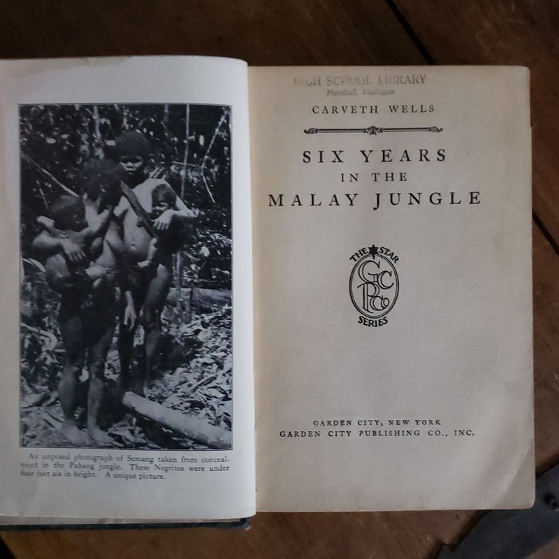 Six Years in the Malay Jungle