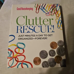 Clutter Rescue!