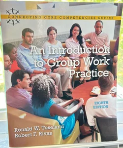 An Introduction to Group Work Practice