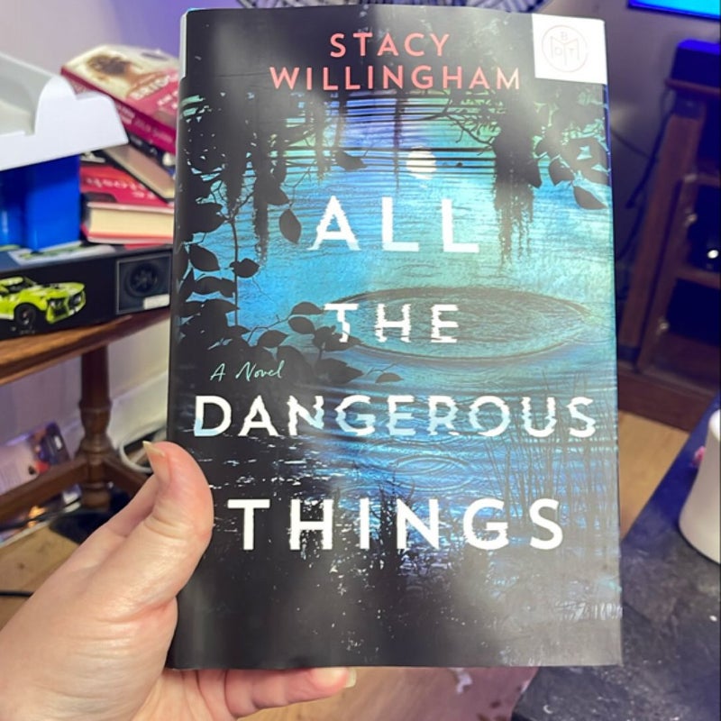 All the Dangerous Things