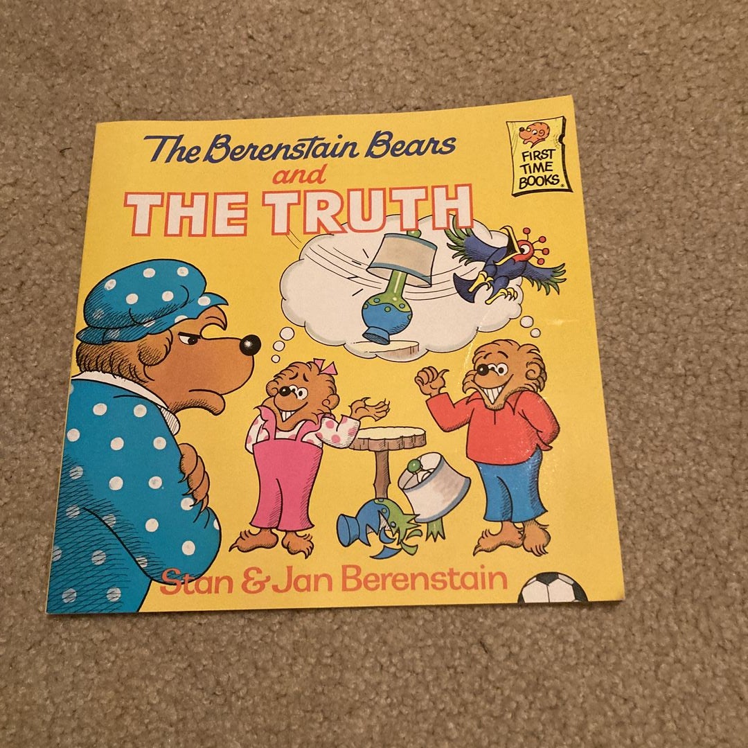 The Berenstain Bears and the Truth