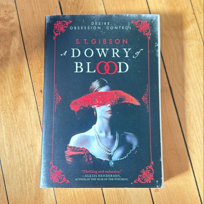 A Dowry of Blood