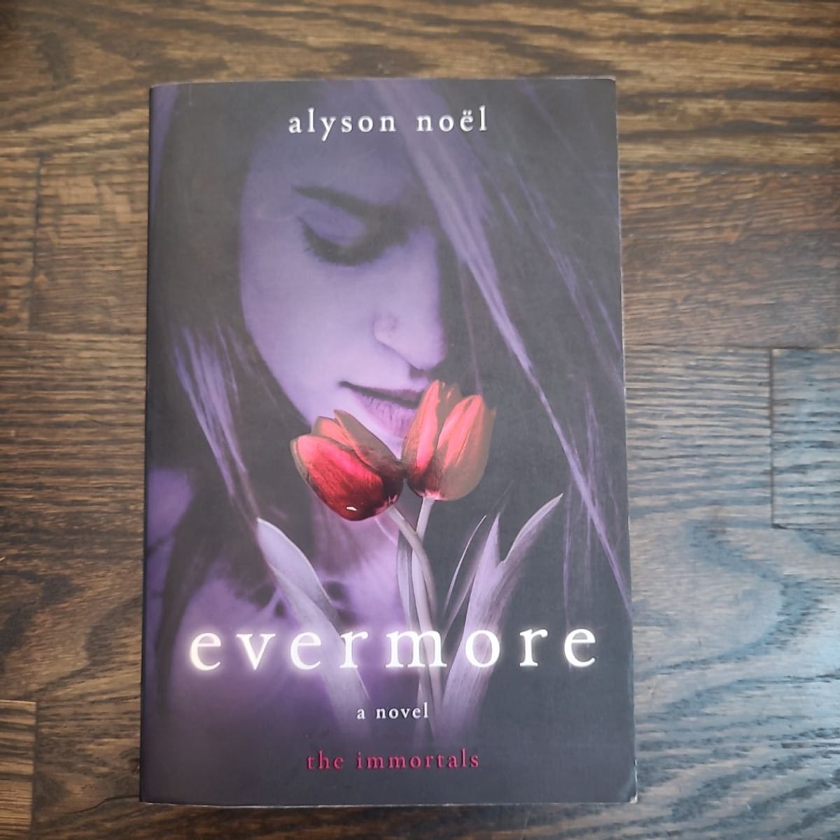 Evermore by Alyson Noel