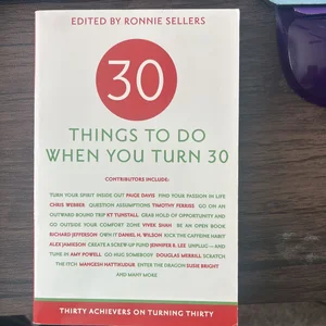 Thirty Things to Do When You Turn Thirty