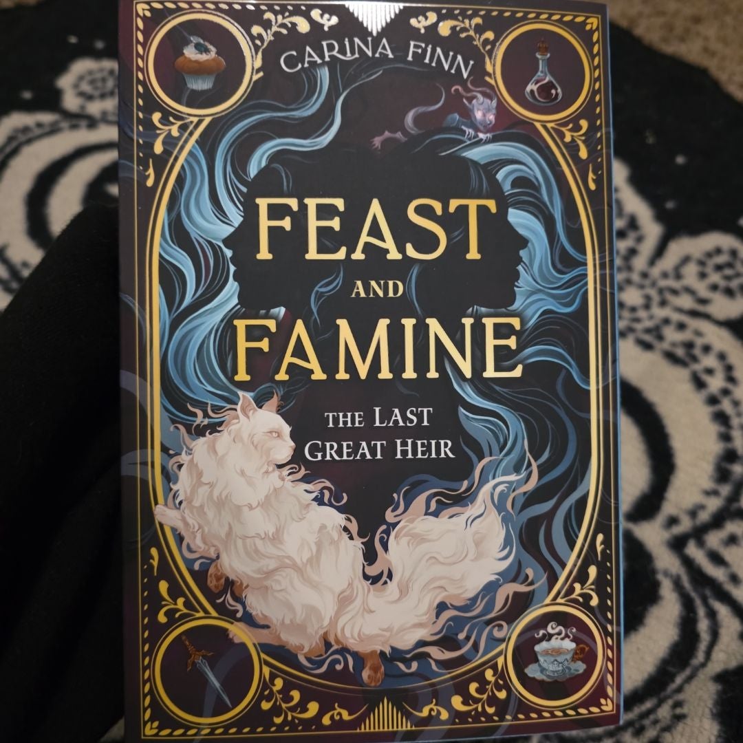 Feast and Famine; The Last Greaf Heir