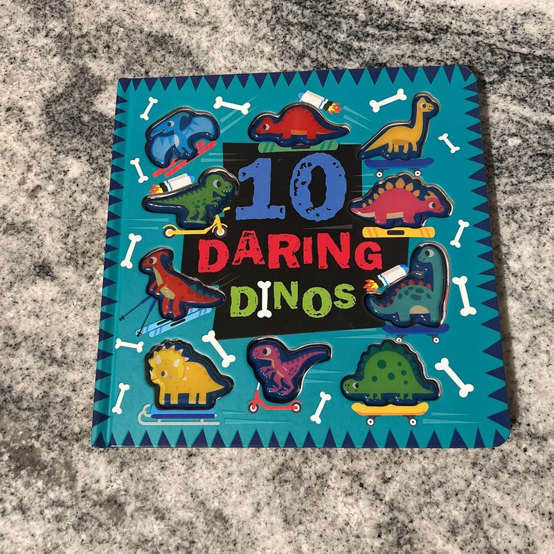 10 Daring Dinos