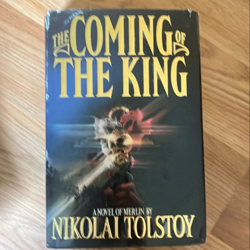 The Coming of the King