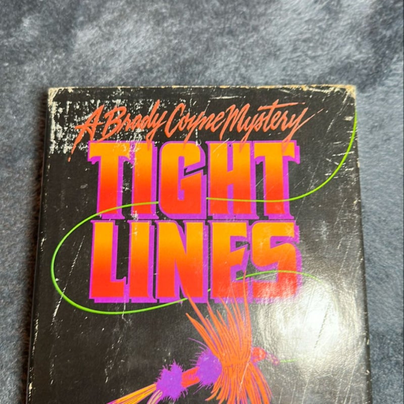 (First Edition) Tight Lines