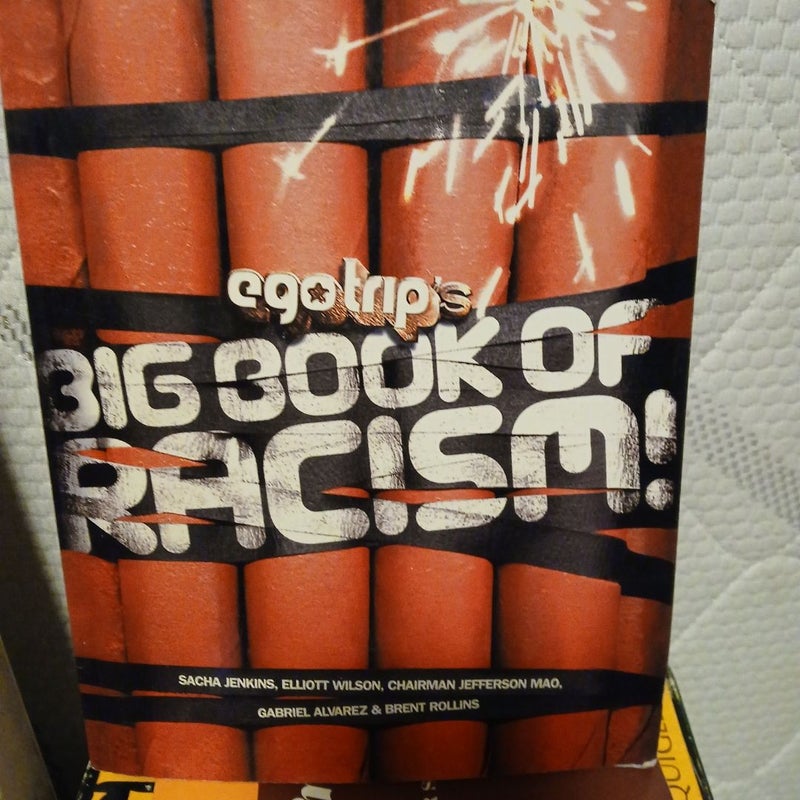 Ego Trip's Big Book of Racism!