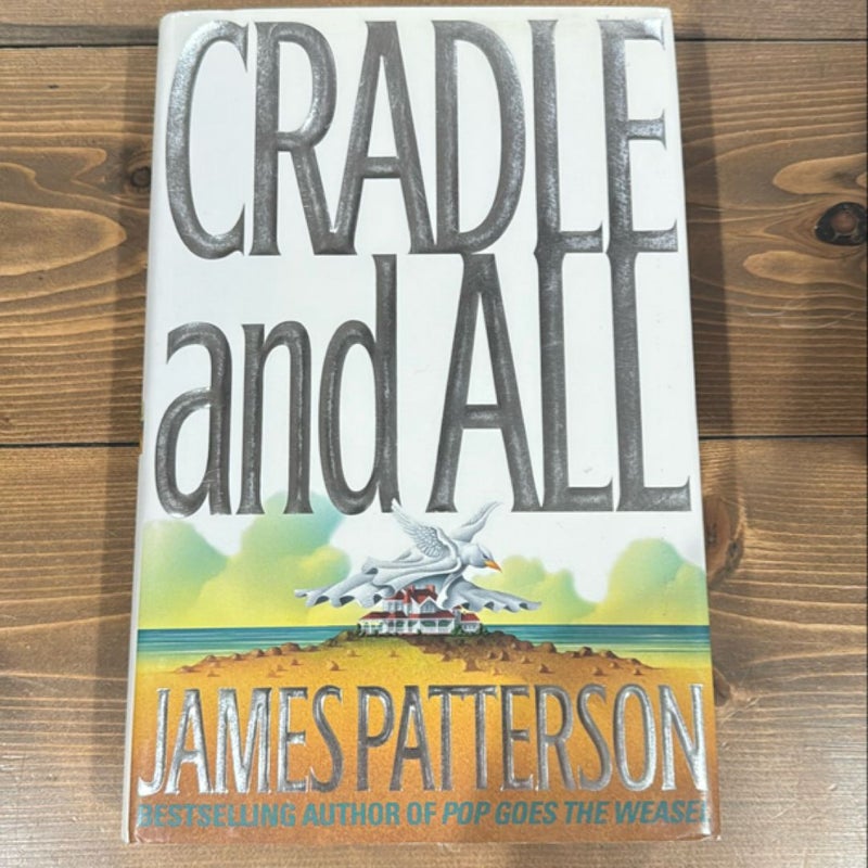Cradle and All