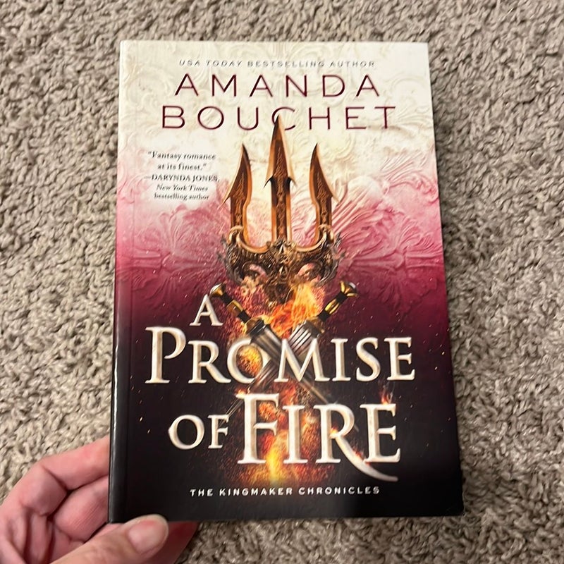 A Promise of Fire