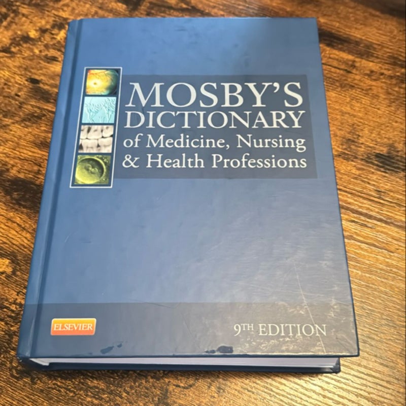 Mosby's Dictionary of Medicine, Nursing and Health Professions