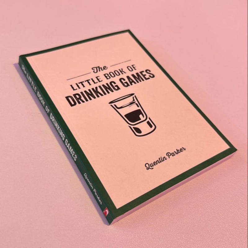 The Little Book of Drinking Games