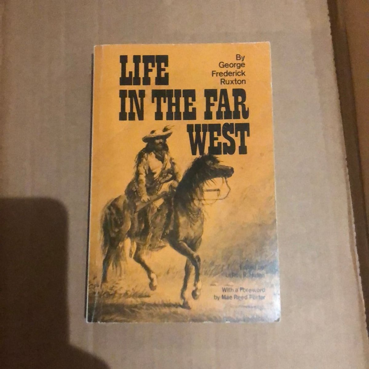 Life in the Far West by George Frederick Ruxton, Paperback | Pangobooks